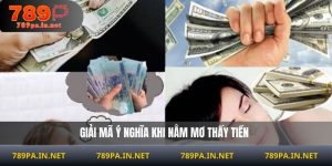 Nằm Mơ Thấy Tiền