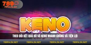 Xổ Số Keno